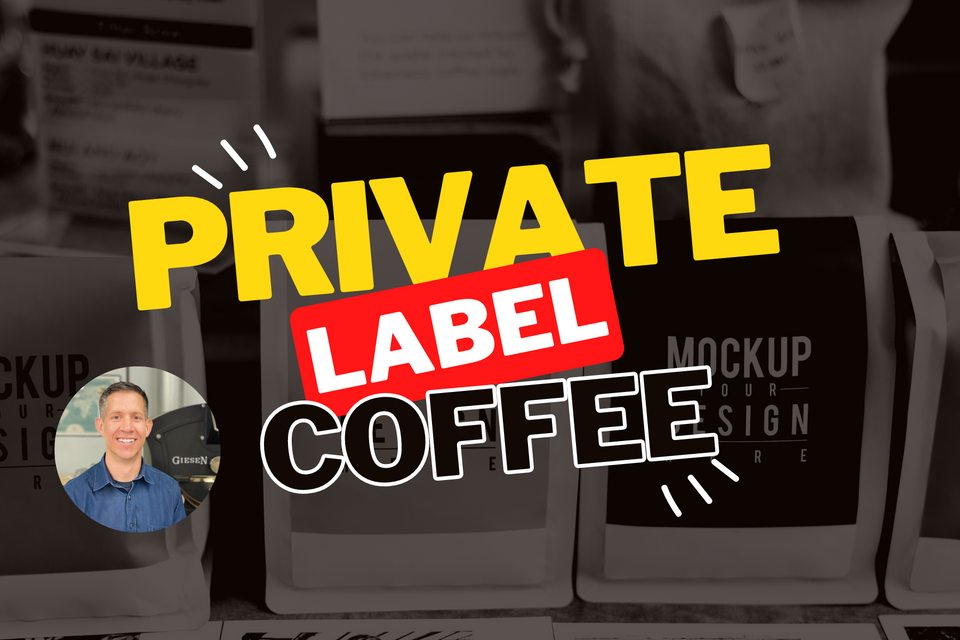 Private Label Coffee